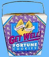 Get Well fortune cookies